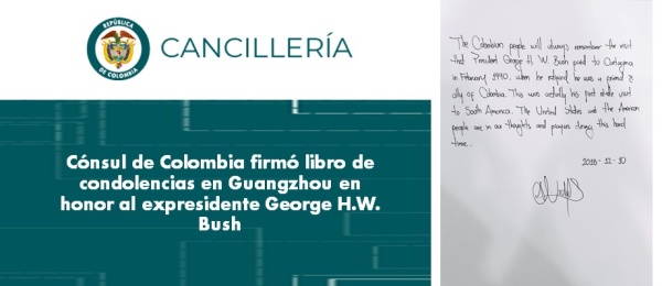 El Cónsul de Colombia firmó libro de condolencias en Guangzhou en honor al expresidente George Bush