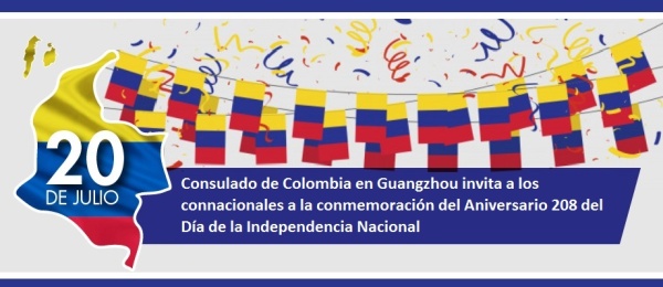 Embajada de Colombia en China y Consulado en Guangzhou invitan a los connacionales a la conmemoración del Aniversario 208 del Día de la Independencia Nacional