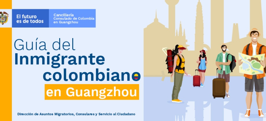 Guía del inmigrante colombiano en Guangzhou